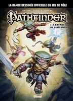 Pathfinder tome 3 : L enfant de Lamashtu