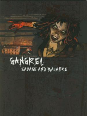 Gangrel: Savage and Macabre