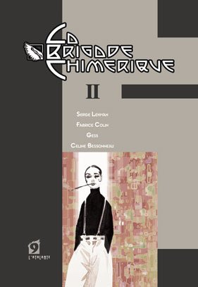 La Brigade Chimrique - Livre 2