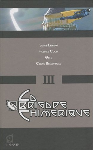 La Brigade Chimrique - Livre 3