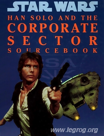 Han Solo and the Corporate Sector Sourcebook