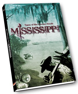Mississippi : the Tales of the Spooky