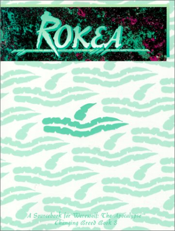 Changing Breed Book 8 : Rokea